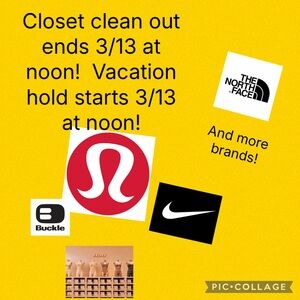 Closet clean out! vacation hold starts Friday at 12!